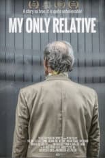 Poster for My Only Relative