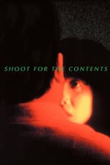 Poster for Shoot for the Contents