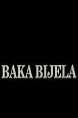 Poster for Grandma Bijela
