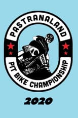Poster for Pastranaland Pit Bike Championship 2020