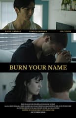 Poster for Burn Your Name