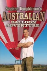 Poster for Stephen Tompkinson's Australian Balloon Adventure