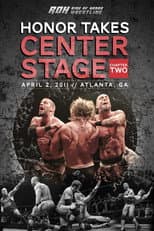 Poster for ROH: Honor Takes Center Stage - Chapter 2