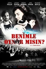 Poster for Benimle Oynar mısın?
