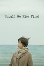 Poster for Should We Kiss First