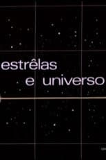 Poster for Estrelas e Universo