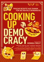 Poster for Cooking Up Democracy