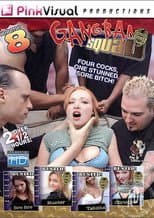 Poster for Gangbang Squad 8