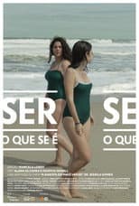 Poster for Ser O Que Se É