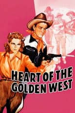 Poster for Heart of the Golden West