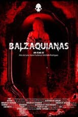Poster for Balzaquianas