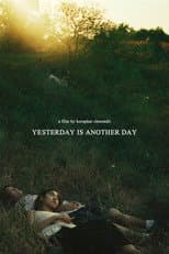 Poster for YESTERDAY IS ANOTHER DAY