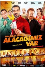 Poster for Piyasadan Büyük Alacağımız Var