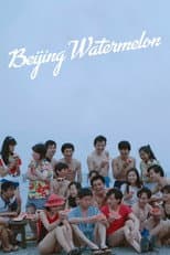Poster for Beijing Watermelon