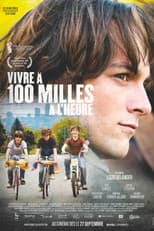 Poster for Living at 100 Miles an Hour