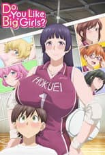 Poster for Do You Like Big Girls?