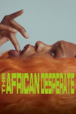 Poster for The African Desperate