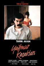 Poster for Yağmur Kaçakları