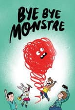 Poster for Bye Bye Monstre