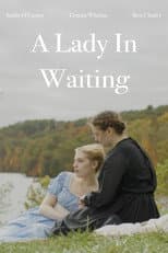 Poster for A Lady In Waiting