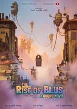 Poster for The Rise of Blus: A Nouns Movie