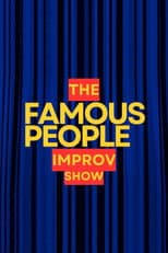 Poster for The Famous People Improv Show