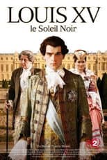 Poster for Louis XV, le Soleil noir