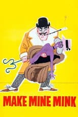 Poster for Make Mine Mink