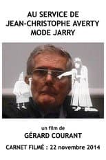 Poster for Au service de Jean-Christophe Averty mode Jarry