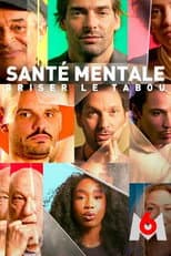 Poster for Santé mentale, briser le tabou