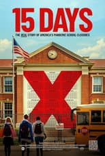 Poster for 15 Days: The Real Story of America's Pandemic School Closures