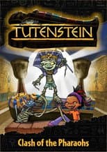 Poster for Tutenstein: Clash of the Pharaohs