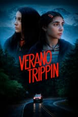 Poster for Verano Trippin