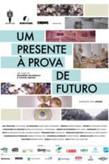 Poster for Um Presente À Prova de Futuro