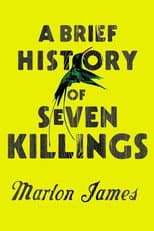Poster for A Brief History of Seven Killings Marlon James