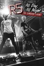 Poster for R5: All Day, All Night