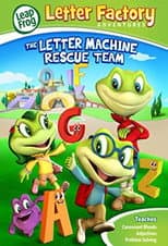 Poster for LeapFrog: Letter Factory Adventures - The Letter Machine Rescue Team