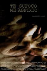 Poster for Te Sufoco, Me Asfixio