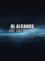 Poster for Al alcance de su mano