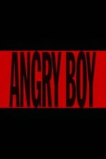 Poster for Angry Boy