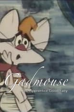 Poster for Gadmouse: The Apprentice Good Fairy