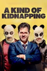 Poster for A Kind of Kidnapping