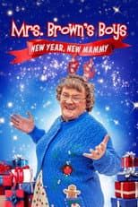 Poster for Mrs. Brown's Boys New Year Special – New Year, New Mammy