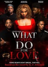Poster for What I'd Do for Love