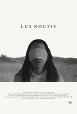 Poster for Lux Noctis