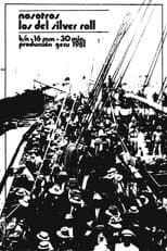 Poster for Nosotros los del Silver Roll