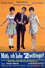 Poster for Hilfe, ich liebe Zwillinge!