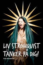 Poster for Liv Strömquist Tänker på dig!