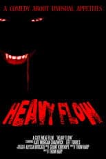Poster for Heavy Flow