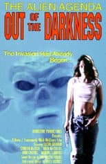 Poster for The Alien Agenda: Out of the Darkness